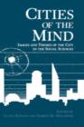 Cities of the Mind : Images and Themes of the City in the Social Sciences - Book