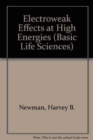 Electroweak Effects at High Energies - Book