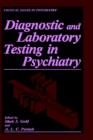 Diagnostic and Laboratory Testing in Psychiatry - Book