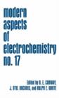 Modern Aspects of Electrochemistry : Volume 17 - Book