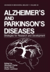 Alzheimer's and Parkinson's Diseases : Strategies for Research and Development - Book