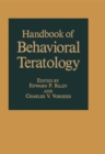 Handbook of Behavioral Teratology - Book