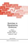 Somites in Developing Embryos - Book