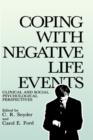 Coping with Negative Life Events : Clinical and Social Psychological Perspectives - Book