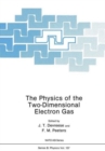 The Physics of the Two-Dimensional Electron Gas - Book