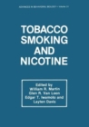 Tobacco Smoking and Nicotine : A Neurobiological Approach - Book