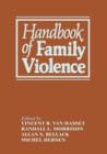 Handbook of Family Violence - Book