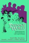 The Teenage World : Adolescents' Self-Image in Ten Countries - Book