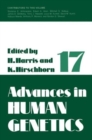 Advances in Human Genetics 1 : Volume 17 - Book
