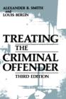 Treating the Criminal Offender - Book