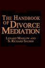 The Handbook of Divorce Mediation - Book