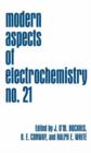 Modern Aspects of Electrochemistry 21 - Book