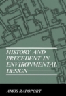 History and Precedent in Environmental Design - Book