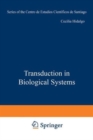 Transduction in Biological Systems - Book