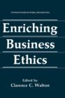 Enriching Business Ethics - Book