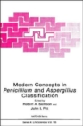 Modern Concepts in Penicillium and Aspergillus Classification - Book