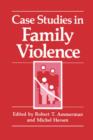 Case Studies in Family Violence - Book