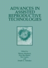 Advances in Assisted Reproductive Technologies - Book