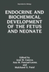 Endocrine and Biochemical Development of the Fetus and Neonate - Book