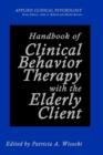 Handbook of Clinical Behavior Therapy with the Elderly Client - Book