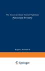 Persistent Poverty : The American Dream Turned Nightmare - Book
