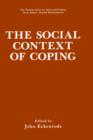 The Social Context of Coping - Book