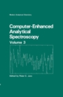 Computer-Enhanced Analytical Spectroscopy Volume 3 - Book