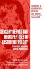 Sensory Nerves and Neuropeptides in Gastroenterology : From Basic Science to Clinical Perspectives - Book