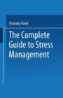 The Complete Guide to Stress Management - Book