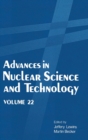 Advances in Nuclear Science and Technology : v. 22 - Book