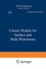 Cluster Models for Surface and Bulk Phenomena - Book