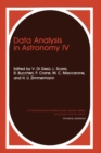 Data Analysis in Astronomy : Proceedings of an International Workshop Held in Erice, Sicily, Italy, April 12-19, 1991 v. 4 - Book