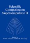 Scientific Computing on Supercomputers III - Book