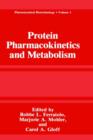 Protein Pharmacokinetics and Metabolism - Book