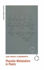 Phenolic Metabolism in Plants - Book