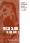 Exercise, Calories, Fat and Cancer - Book