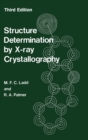 Structure Determination by X-ray Crystallography - Book