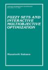 Fuzzy Sets and Interactive Multiobjective Optimization - Book