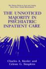 The Unnoticed Majority in Psychiatric Inpatient Care - Book