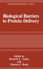 Biological Barriers to Protein Delivery - Book