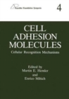 Cell Adhesion Molecules : Cellular Recognition Mechanisms - Book