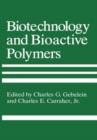 Biotechnology and Bioactive Polymers - Book