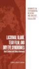 Lacrimal Gland, Tear Film, and Dry Eye Syndromes : Basic Science and Clinical Relevance - Book