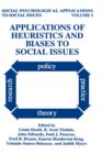 Applications of Heuristics and Biases to Social Issues - Book