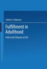 Fulfillment in Adulthood : Paths to the Pinnacle of Life - Book