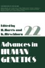 Advances in Human Genetics - Book