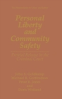 Personal Liberty and Community Safety : Pretrial Release in the Criminal Court - Book