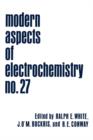 Modern Aspects of Electrochemistry - Book