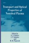 Transport and Optical Properties of Nonideal Plasma - Book