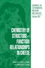 Chemistry of Structure-Function Relationships in Cheese : Proceedings of an ACS Symposium Held in Chicago, Illinois, August 23-25, 1993 - Book
